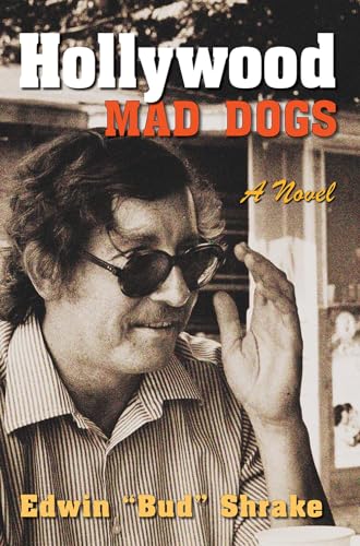 Beispielbild fr Hollywood Mad Dogs : A Novel zum Verkauf von Better World Books