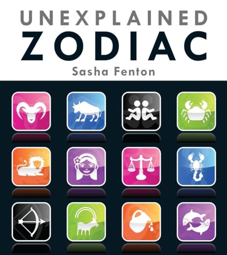 Beispielbild fr Unexplained Zodiac: The Inside Story to Your Sign zum Verkauf von SecondSale