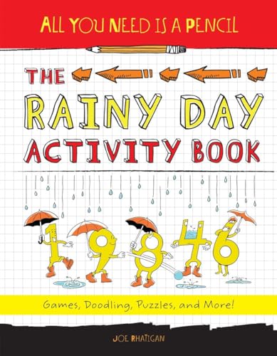 9781623540098: All You Need Is a Pencil: The Rainy Day Activity Book: Games, Doodling, Puzzles, and More!: 2