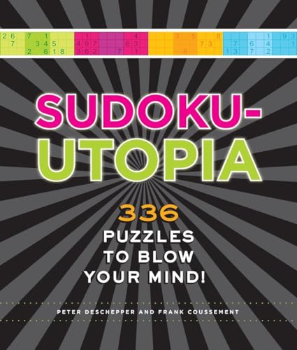 9781623540210: Sudoku-Utopia: 336 Puzzles to Blow Your Mind!