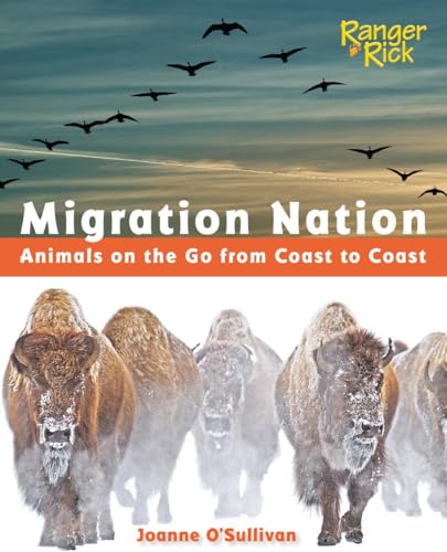 Beispielbild fr Migration Nation (National Wildlife Federation) : Animals on the Go from Coast to Coast zum Verkauf von Better World Books: West