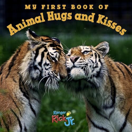 Stock image for My First Book of Animal Hugs and Kisses (National Wildlife Federation) for sale by Better World Books