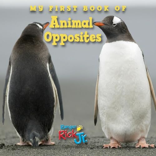 Imagen de archivo de My First Book of Animal Opposites (National Wildlife Federation) a la venta por Better World Books: West