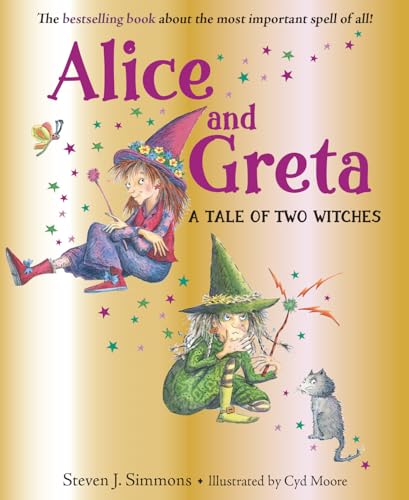 Beispielbild fr Alice and Greta: A Tale of Two Witches zum Verkauf von SecondSale