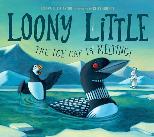 Imagen de archivo de Loony Little: The Ice Cap Is Melting a la venta por ThriftBooks-Dallas