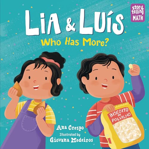 Stock image for Lia & Luis: Who Has More?: Who Has More? for sale by ThriftBooks-Dallas