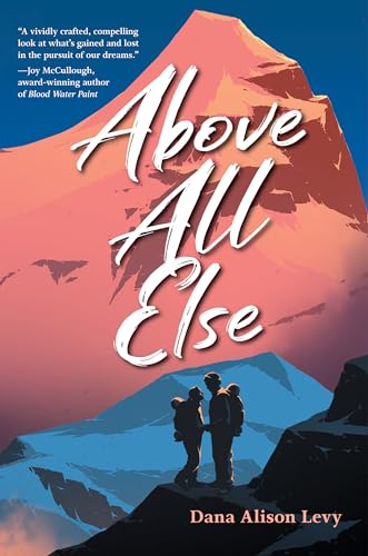 Stock image for Above All Else for sale by Better World Books