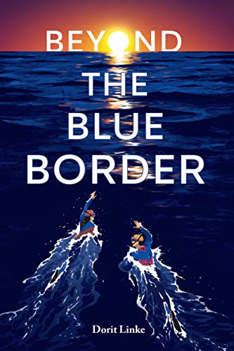 Beispielbild fr Beyond the Blue Border zum Verkauf von Better World Books