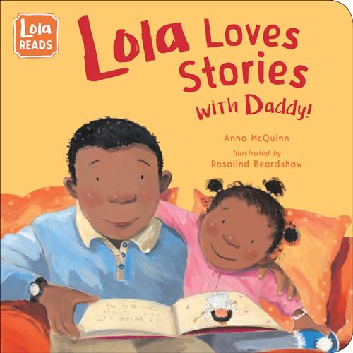 Stock image for Lola Loves Stories with Daddy (Lola Reads) for sale by SecondSale