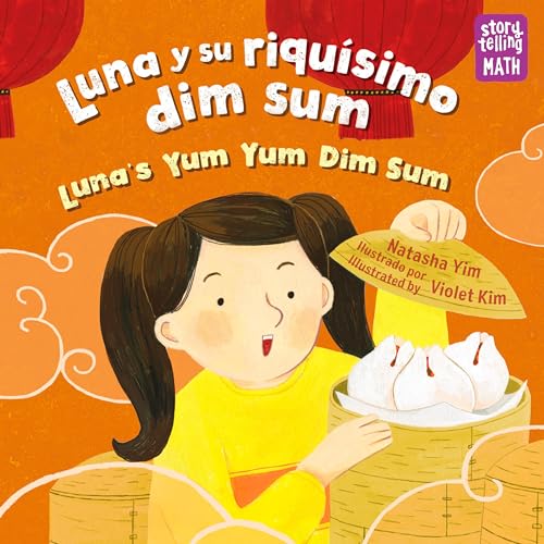 Stock image for Luna Y Su Riqusimo Dim Sum / Luna's Yum Yum Dim Sum for sale by ThriftBooks-Dallas