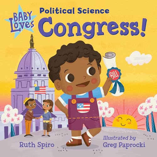 Stock image for Baby Loves Political Science: Congress! (Baby Loves Science) for sale by Bookoutlet1