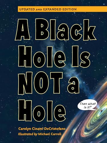 Beispielbild fr A Black Hole is Not a Hole (Updated Edition) zum Verkauf von Reuseabook