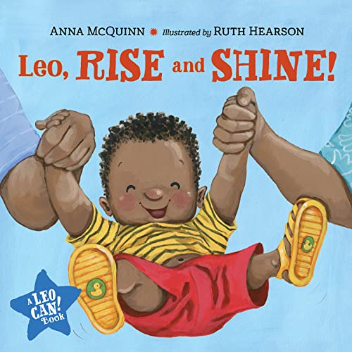 Beispielbild fr Leo, Rise and Shine! zum Verkauf von Better World Books