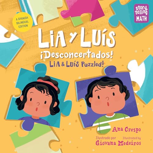 Imagen de archivo de Lia y Lu?s: ?Desconcertados! / Lia & Lu?s: Puzzled! (Storytelling Math) a la venta por Bellwetherbooks