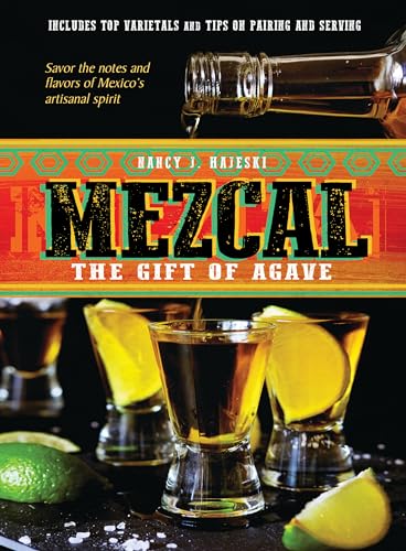 Beispielbild fr Mezcal: The Gift of Agave zum Verkauf von HPB-Emerald