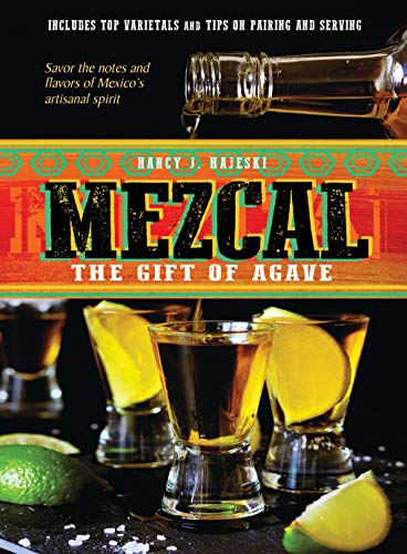 Stock image for Mezcal: The Gift of Agave for sale by HPB-Emerald