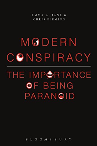 Stock image for Modern Conspiracy : The Importance of Being Paranoid for sale by Better World Books