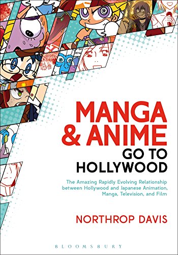 Imagen de archivo de Manga and Anime Go to Hollywood a la venta por Mispah books