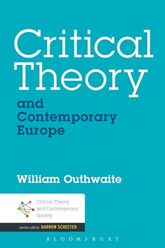 Stock image for Critical Theory and Contemporary Europe for sale by Chiron Media