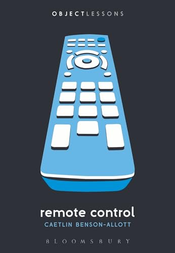 Beispielbild fr Remote Control (Object Lessons) zum Verkauf von BooksRun