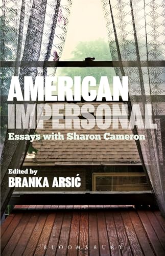 9781623564155: American Impersonal: Essays With Sharon Cameron