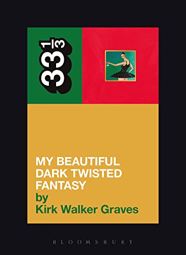 Stock image for Kanye West's My Beautiful Dark Twisted Fantasy for sale by Russell Books