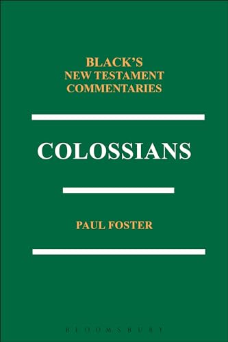 Beispielbild fr Colossians BNTC (Black's New Testament Commentaries) zum Verkauf von WorldofBooks