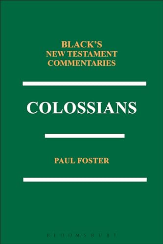 Imagen de archivo de Colossians BNTC (Black's New Testament Commentaries) a la venta por Chiron Media