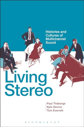 Stock image for Living Stereo: Histories and Cultures of Multichannel Sound for sale by Chiron Media