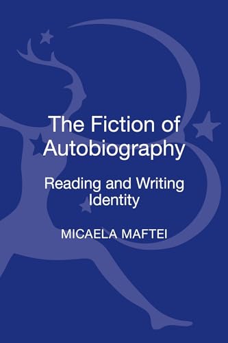 9781623569020: The Fiction of Autobiography: Reading and Writing Identity