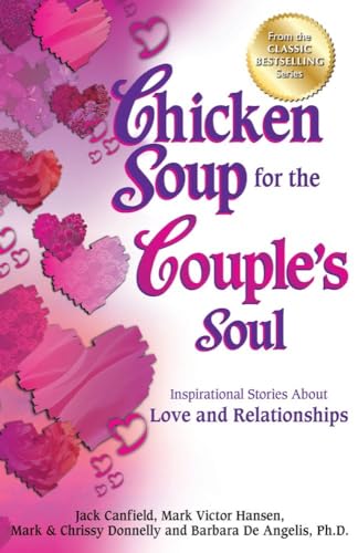 Beispielbild fr Chicken Soup for the Couple's Soul: Inspirational Stories about Love and Relationships zum Verkauf von ThriftBooks-Atlanta