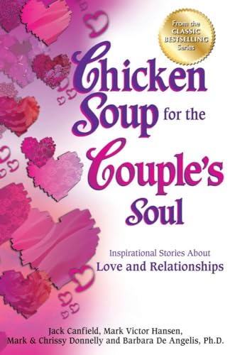 Stock image for Chicken Soup for the Couple's Soul: Inspirational Stories about Love and Relationships for sale by ThriftBooks-Atlanta