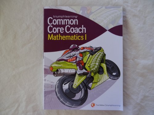 Stock image for Common Core Coach, Mathematics I for sale by Open Books