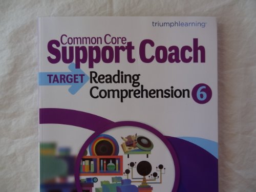 Imagen de archivo de Common Core Support Coach, Target: Reading Comprehension, Grade 6 a la venta por ThriftBooks-Atlanta
