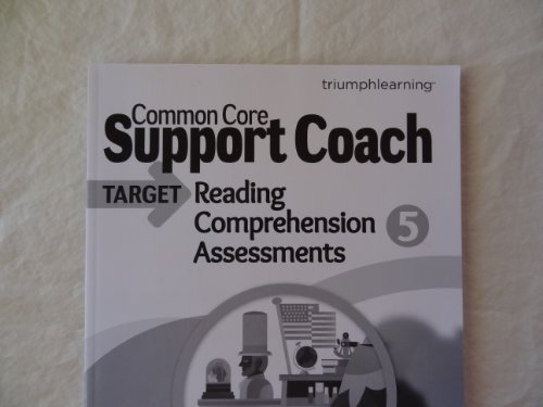 Beispielbild fr Common Core Support Coach, Target: Reading Comprehension, Assessments, Grade 5 zum Verkauf von Better World Books