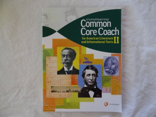 Imagen de archivo de Common Core Coach For American Literature And Informational Texts Ii ; 9781623620264 ; 1623620260 a la venta por APlus Textbooks