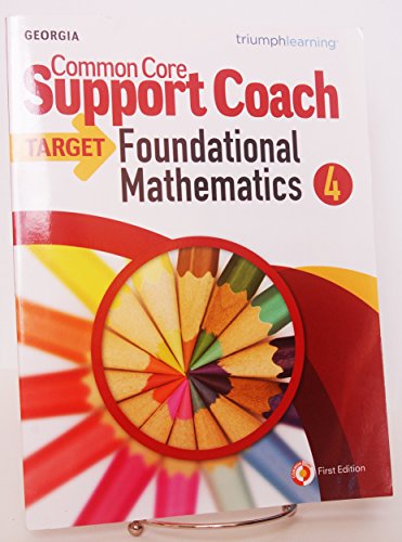 Beispielbild fr Common Core Support Coach Foundational Mathematics Grade 4 Georgia zum Verkauf von Better World Books