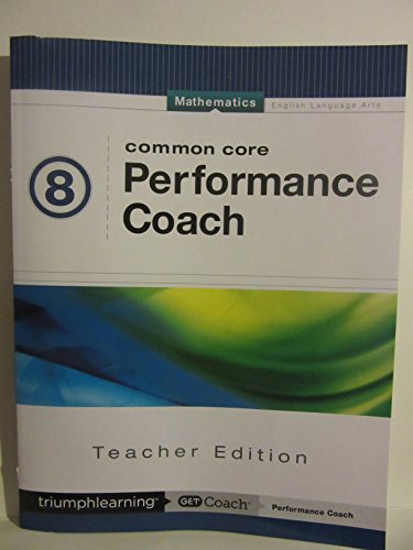 Stock image for Common Core Performance Coach Mathematics 8, Teacher Edition 2015 for sale by ThriftBooks-Atlanta