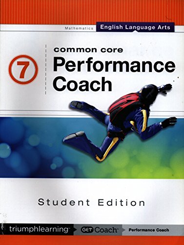 Stock image for Common Core Performance Coach English Language Arts Grade 7, Student Edition 2015 for sale by ThriftBooks-Dallas