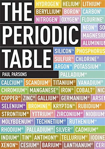 Stock image for The Periodic Table : A Visual Guide to the Elements for sale by Better World Books