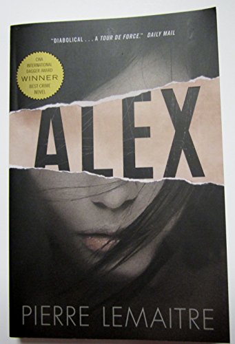 Stock image for Alex: The Commandant Camille Verhoeven Trilogy (The Commandant Camille Verhoeven Trilogy, 1) for sale by SecondSale