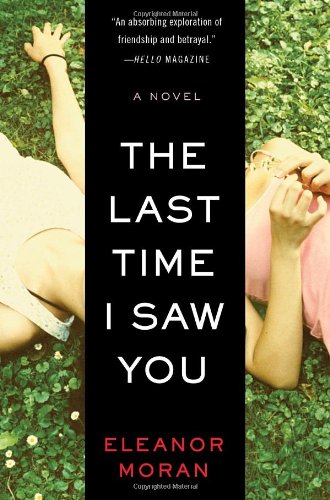 Stock image for The Last Time I Saw You for sale by Better World Books