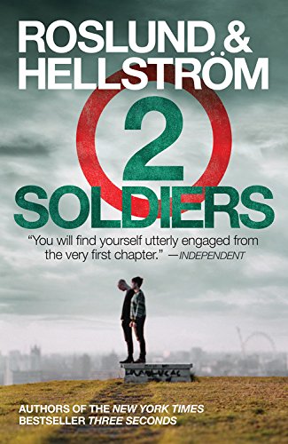Stock image for Two Soldiers (A Ewert Grens Thriller (5)) for sale by Big Bill's Books