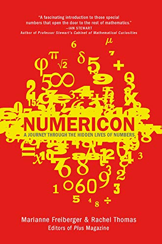 9781623654108: Numericon: The Hidden Lives of Numbers