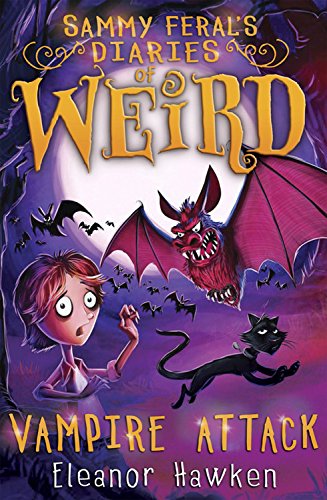 Beispielbild fr Sammy Feral's Diaries of Weird: Vampire Attack zum Verkauf von Better World Books