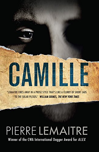 9781623654399: Camille (Commandant Camille Verhoeven Trilogy)