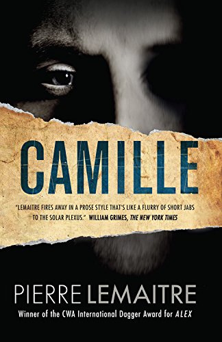 Stock image for Camille : The Commandant Camille Verhoeven Trilogy for sale by Better World Books