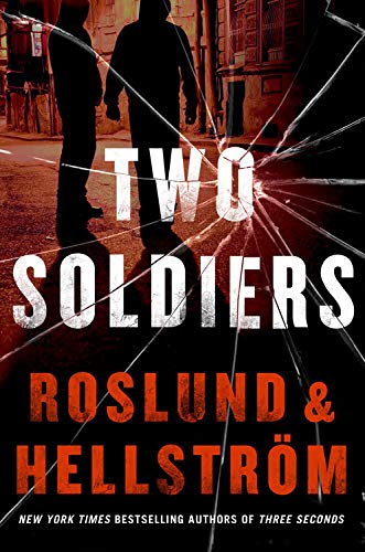 9781623654641: Two Soldiers (A Ewert Grens Thriller, 5)