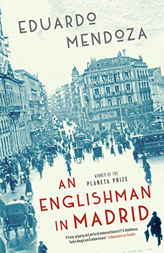 Beispielbild fr An Englishman in Madrid zum Verkauf von ZBK Books