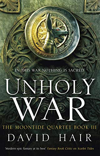 Stock image for Unholy War (The Moontide Quartet) for sale by Wonder Book